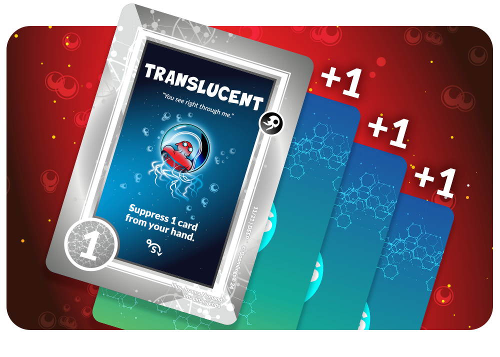image of cards turned upside down under a deepling card with +1 +1 +1 above each suppressed card