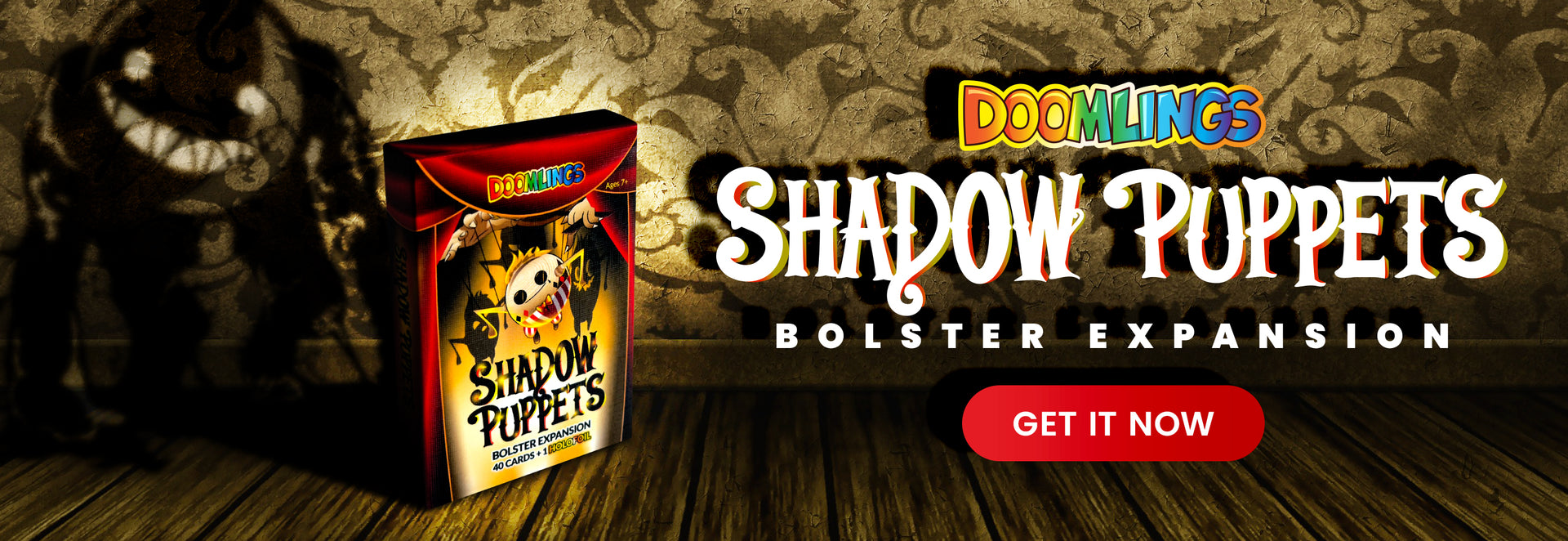 doomlings shadow puppets - bolster expansion - GET IT NOW!
