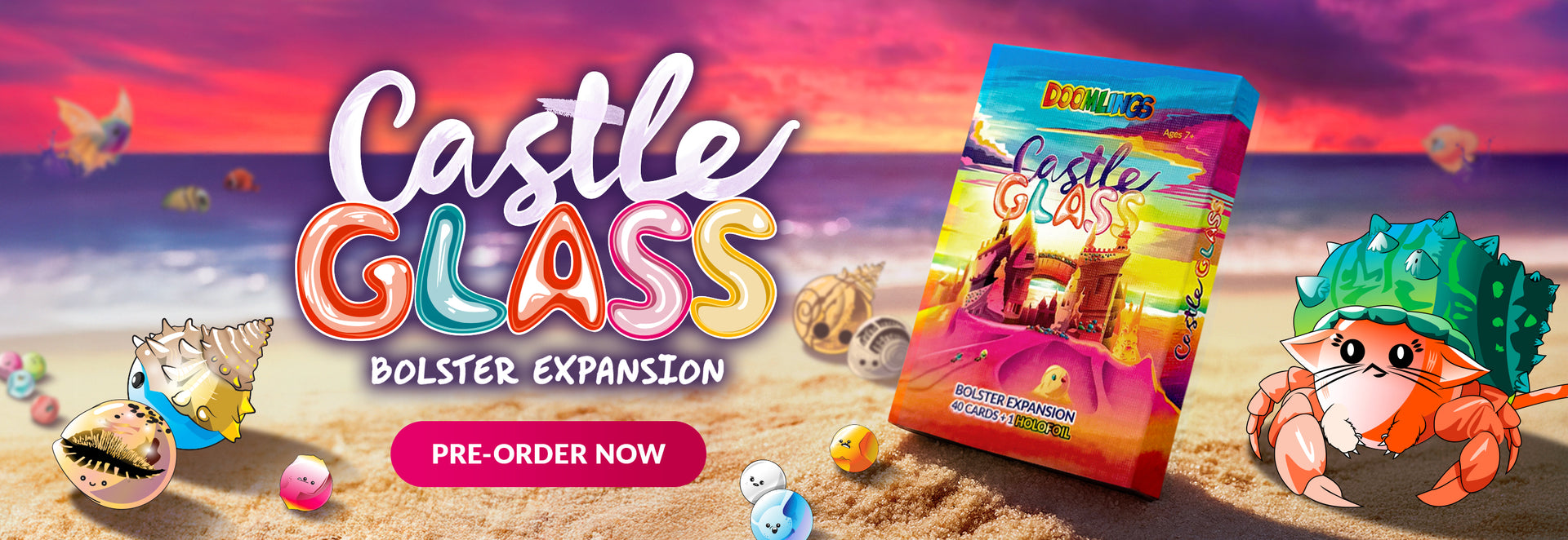 Castle Glass - Bolster Expansion - PRE-ORDER NOW!