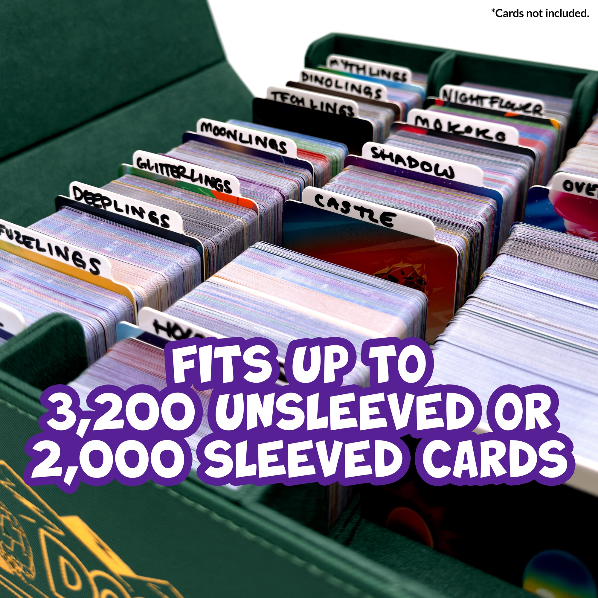 fits up to 3200 unsleeved or 2000 sleeved cards