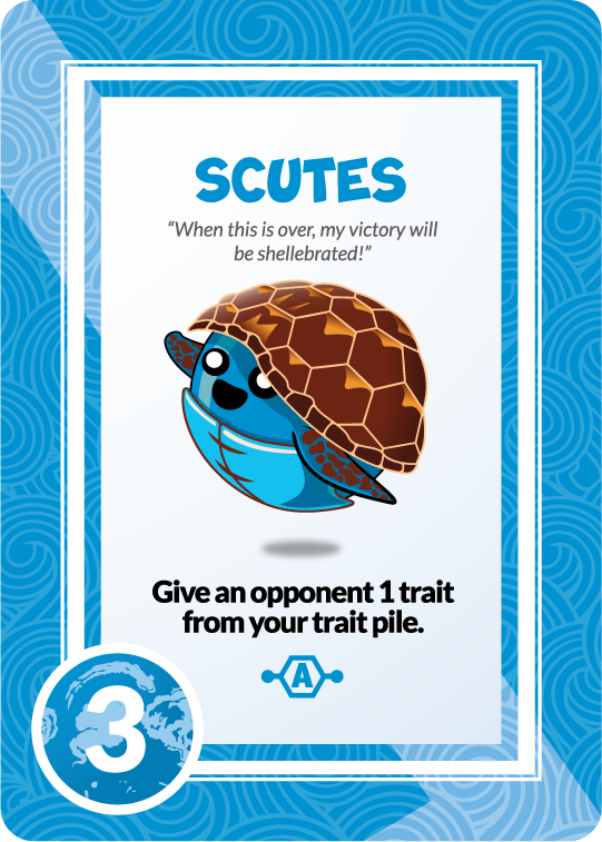 scutes give an opponent 1 trait from your trait pile. cute blue turtle. 3 points