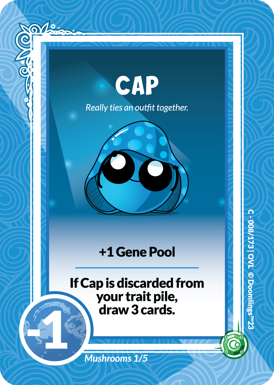 cap really ties an outfit together. +1 gene pool if cap is discarded from your trait pile, draw 3 cards.